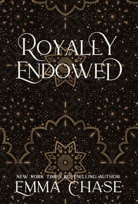 Royally Endowed