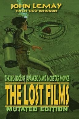 Big Book of Japanese Giant Monster Movies