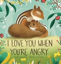I Love You When You'Re Angry