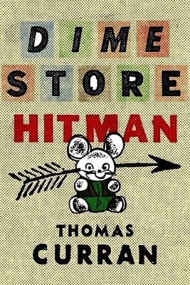 Dime Store Hitman