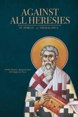 Against All Heresies
