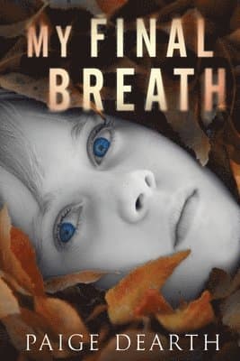 My Final Breath