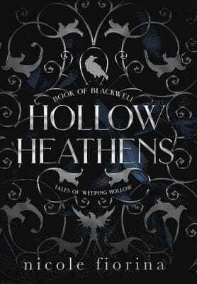 Hollow Heathens: Book of Blackwell