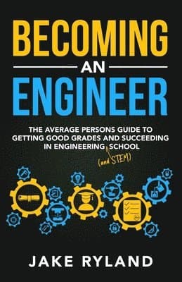 Becoming an Engineer
