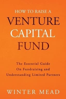 How To Raise A Venture Capital Fund