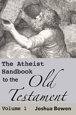 Atheist Handbook to the Old Testament
