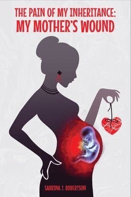 Pain of My Inheritance