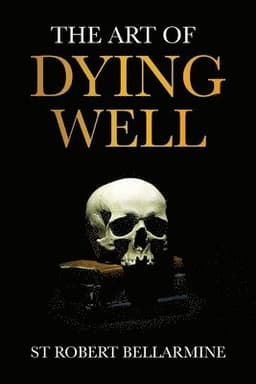 The Art of Dying Well