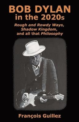 Bob Dylan in the 2020s