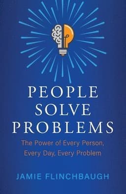 People Solve Problems