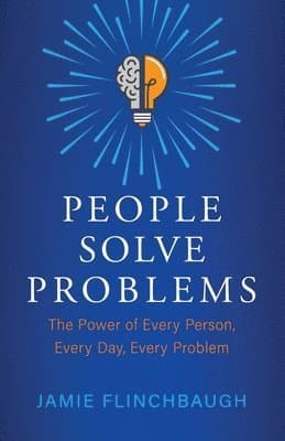 People Solve Problems