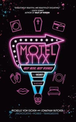 Motel Styx