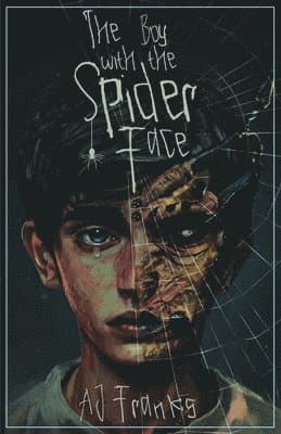 Boy with the Spider Face