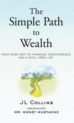 Simple Path to Wealth