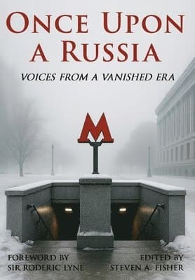 Once Upon a Russia