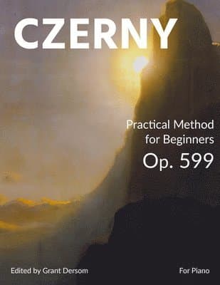 Practical Method for Beginners, Op. 599 (Modern Edition) - With Illustrated Introduction on How to Read Sheet Music