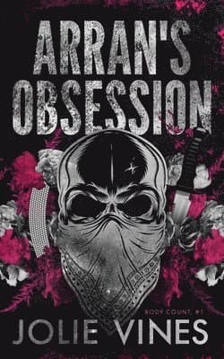 Arran's Obsession (Body Count, #1) Alternate Cover