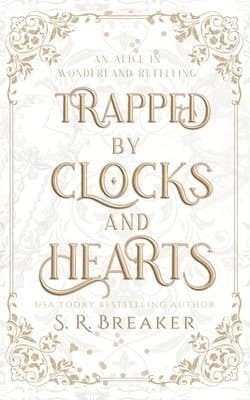 Trapped by Clocks and Hearts