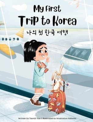 My First Trip to Korea