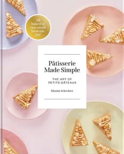 Patisserie Made Simple