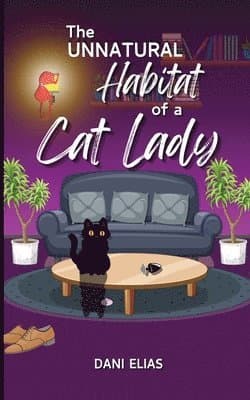 Unnatural Habitat of a Cat Lady