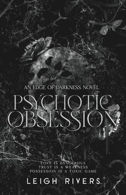 Psychotic Obsession