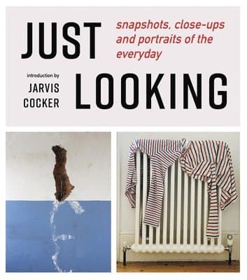JUST LOOKING