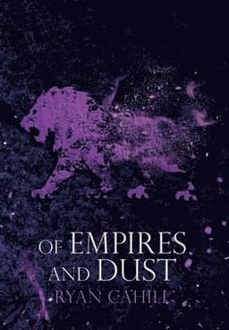 Of Empires and Dust
