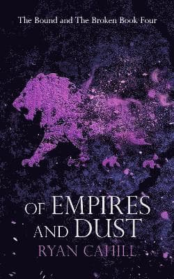 Of Empires and Dust