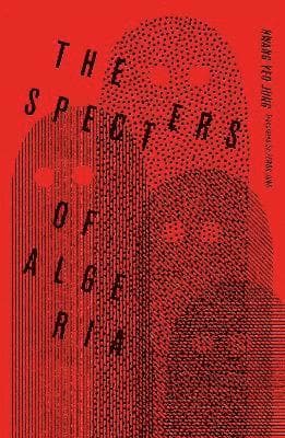 Specters of Algeria