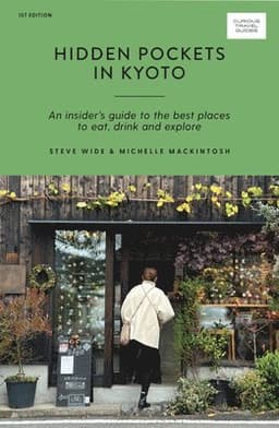 Hidden Pockets in Kyoto
