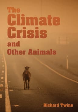 Climate Crisis and Other Animals