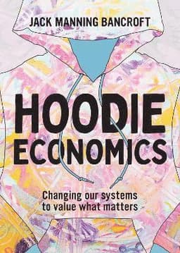 Hoodie Economics