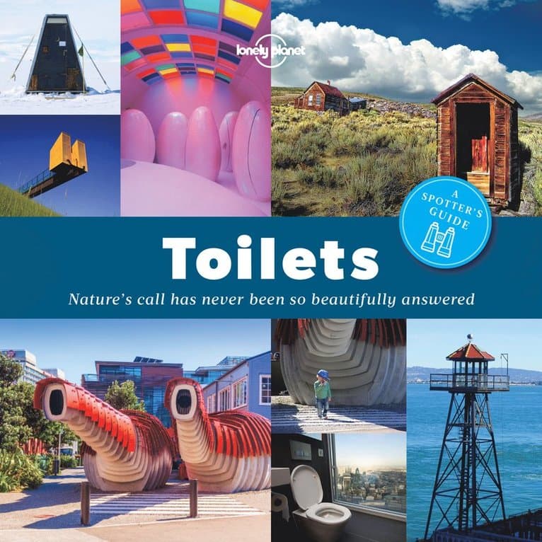 Lonely Planet A Spotter's Guide to Toilets