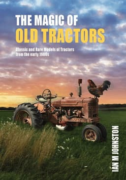 Magic of Old Tractors