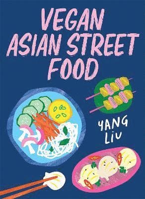 Vegan Asian Street Food
