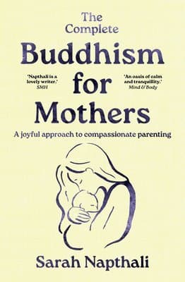 Complete Buddhism for Mothers
