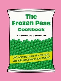 The Frozen Peas Cookbook