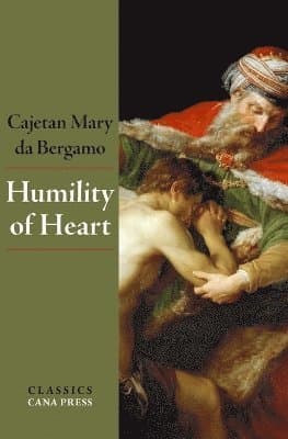 Humility of Heart