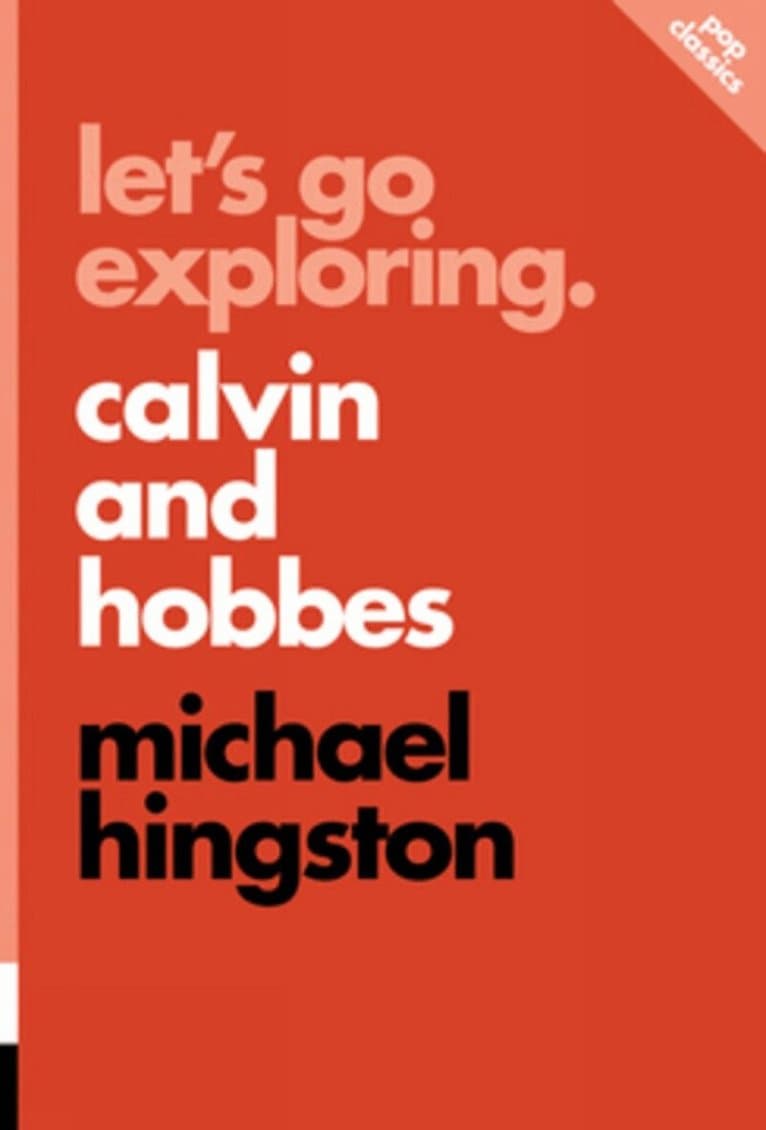 Let's Go Exploring: Calvin and Hobbes