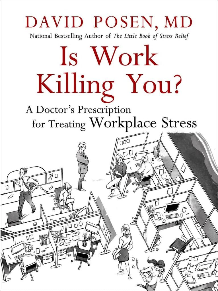 Is Work Killing You?