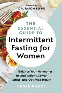 Essential Guide to Intermittent Fasting for Women