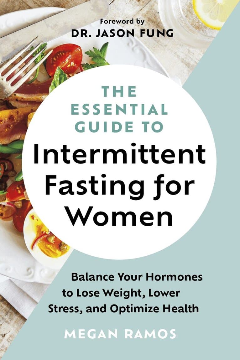 Essential Guide to Intermittent Fasting for Women