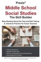 Praxis(R) Middle School Social Studies