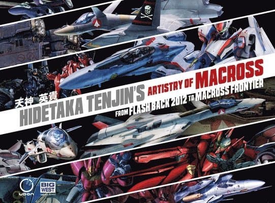 Hidetaka Tenjin's Artistry of Macross: From Flash Back 2012 to Macross Frontier