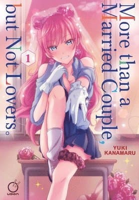 More than a Married Couple, but Not Lovers Volume 1