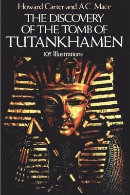 Discovery of the Tomb of Tutankhamen