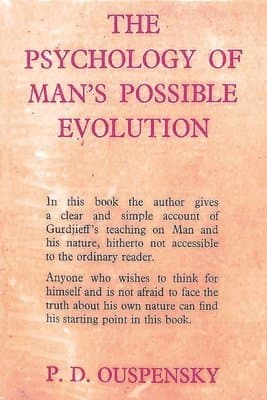 Psychology of Man's Possible Evolution