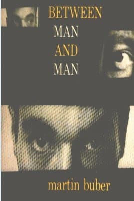 Omslag till boken Between Man and Man av Martin Buber