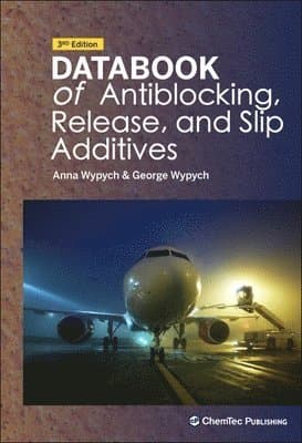 Databook of Antiblocking, Release, and Slip Additives